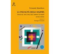 La fiscalità degli IAS/IFRS. Analisi del Testo Unico delle imposte sui redditi