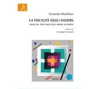 La fiscalità degli IAS/IFRS. Analisi del Testo Unico delle imposte sui redditi