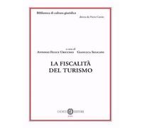 La fiscalità del turismo - 2020 - Cacucci