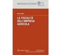 La fiscalità dell'impresa agricola