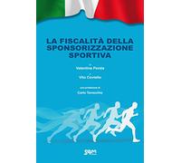 La fiscalità della sponsorizzazione sportiva