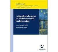 La fiscalità dello sport tra realtà economica e valore sociale