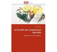 la fiscalité des coopératives agricoles: recherche d'un nouvel équilibre
