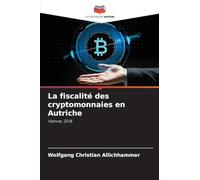 La fiscalité des cryptomonnaies en Autriche: Vienne, 2018