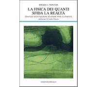 La fisica dei quanti sfida la realtà. Einstein aveva ragione ma Bohr vinse...