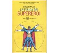 La fisica dei supereroi