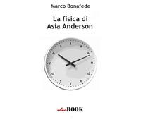 La Fisica di Asia Anderson: Ver. 2.0