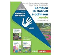 La fisica di Cutnell e Johnson.verde. Idee per imparare. Per le Scuole superiori