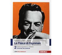 La fisica di Feynman. Con Contenuto digitale (fornito elettronicamente). Vol. 2: Elettromagnetismo e materia.