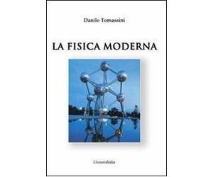 La fisica moderna