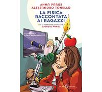 La fisica raccontata ai ragazzi