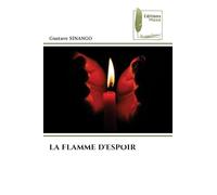 LA FLAMME D'ESPOIR
