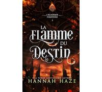 La Flamme du Destin