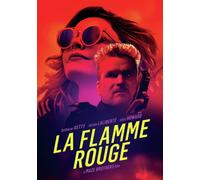 La Flamme Rouge (DVD) Balthazar Getty - Rick Van Pelt Charlie McElveen - Malcom