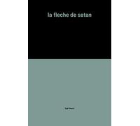 la fleche de satan