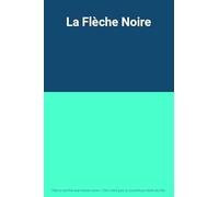 La flèche noire