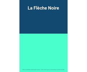 La flèche noire