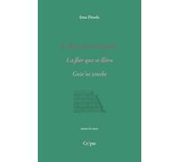 La fleur qu'on emporta : la flor que se llevo