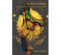 La Flor Dorada (Tascabile) Consciousness Classics
