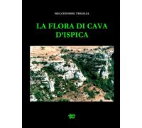 La Flora di Cava d'Ispica