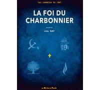 La Foi du charbonnier
