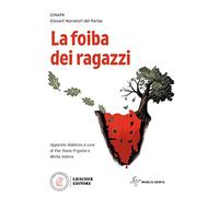La foiba dei ragazzi