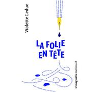 La folie en tête