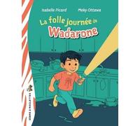 La folle journee de wadarone