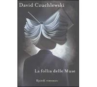 La follia delle Muse