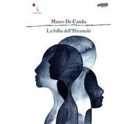 La follia dell'hirameki