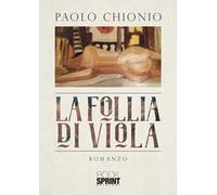 La follia di Viola