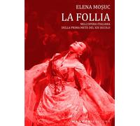 La follia nell'opera italiana, della prima metà del XIX secolo -