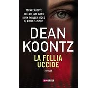 La follia uccide: Vol. 5