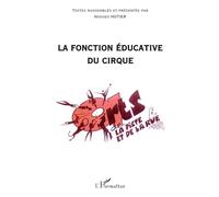 La fonction éducative du cirque