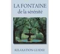 La Fontaine de Serenite