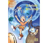 La fontaine miraculeuse