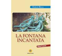 La fontana incantata