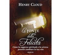La fonte della felicità