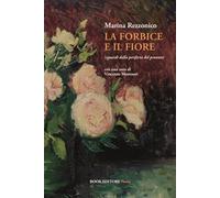 La forbice e il fiore (sguardi dalla periferia del presente)