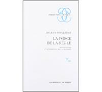 La force de la règle: Wittgenstein et l'invention de la nécessité