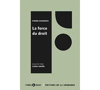 La force du droit: Eléments pour une sociologie du champ juridique