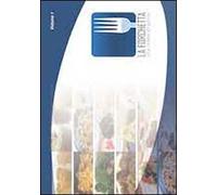 La forchetta. Una ricetta al giorno