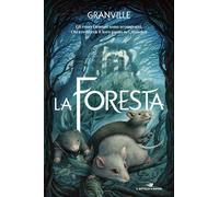 La foresta - 2026 - Piemme (Il battello a vapore. One shot)