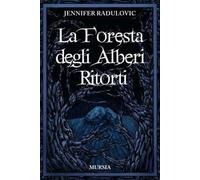 La foresta degli alberi ritorti