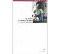 La foresta dei coccodrilli e altri racconti di smanie minorenni
