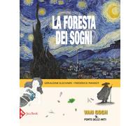 La foresta dei sogni. Ediz. a colori - Elschner Géraldine, Mansot Frédérick