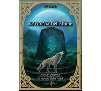 Libri Steinar - La Foresta Delle Rune