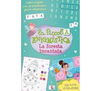 La foresta incantata. La piccola enigmistica. Ediz. a colori