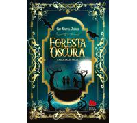 La foresta oscura. Fairytale (Vol. 1) [Paperback] [Sep 12, 2025] Kappel Jensen,