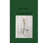 La foresta possibile